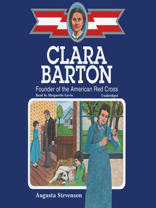 Title details for Clara Barton by Augusta Stevenson - Available